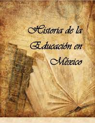 Historia de la Educación en México 2023 A
